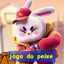 jogo do peixe ganhar dinheiro